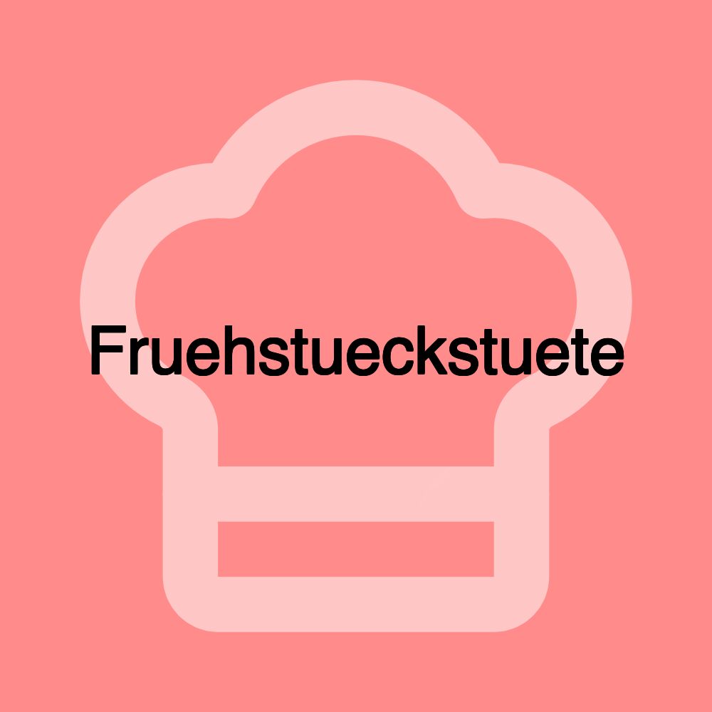 Fruehstueckstuete