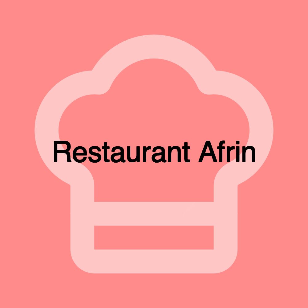 Restaurant Afrin