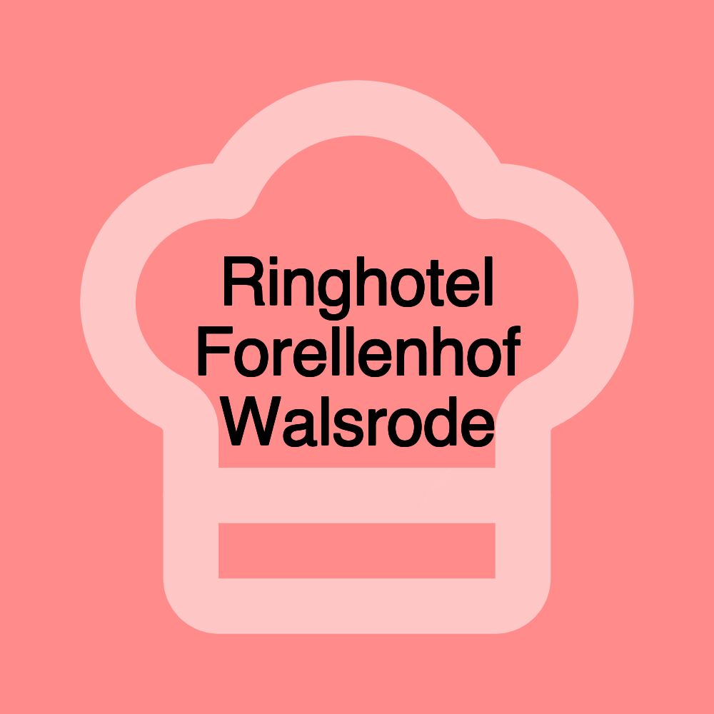 Ringhotel Forellenhof Walsrode