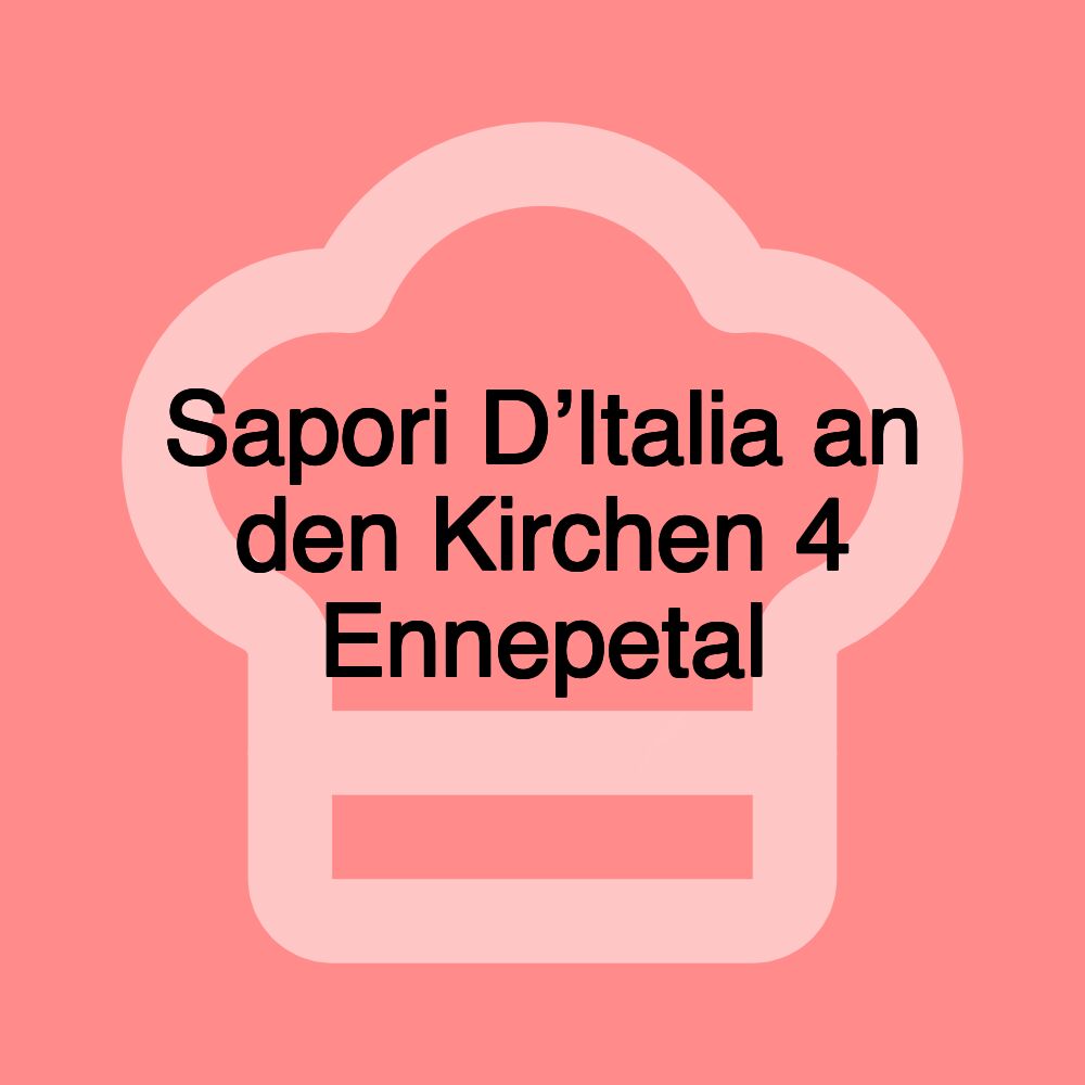 Sapori D’Italia an den Kirchen 4 Ennepetal