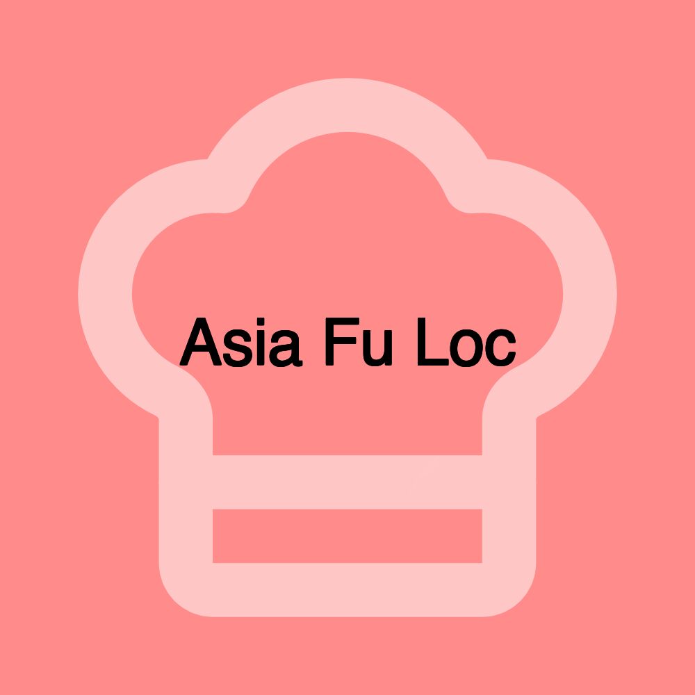 Asia Fu Loc