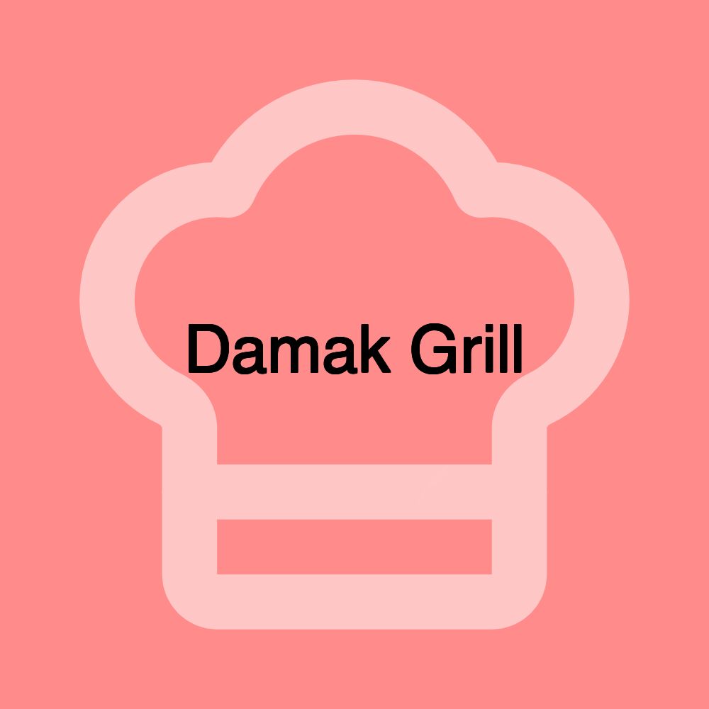 Damak Grill