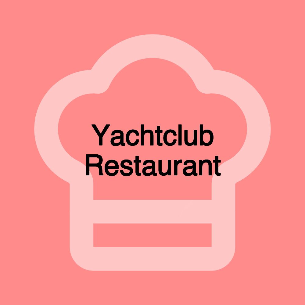 Yachtclub Restaurant