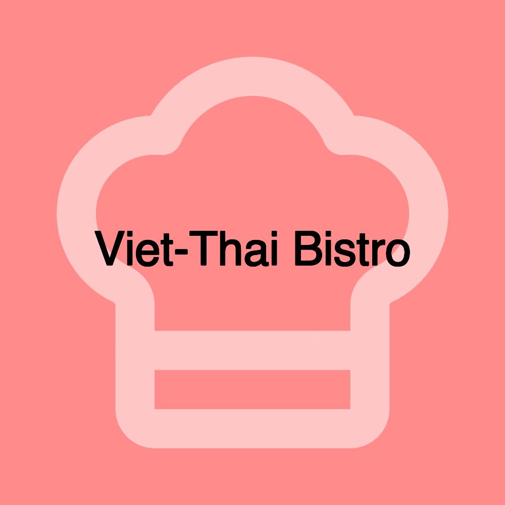 Viet-Thai Bistro