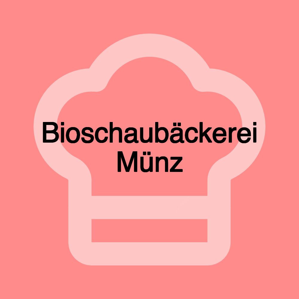 Bioschaubäckerei Münz