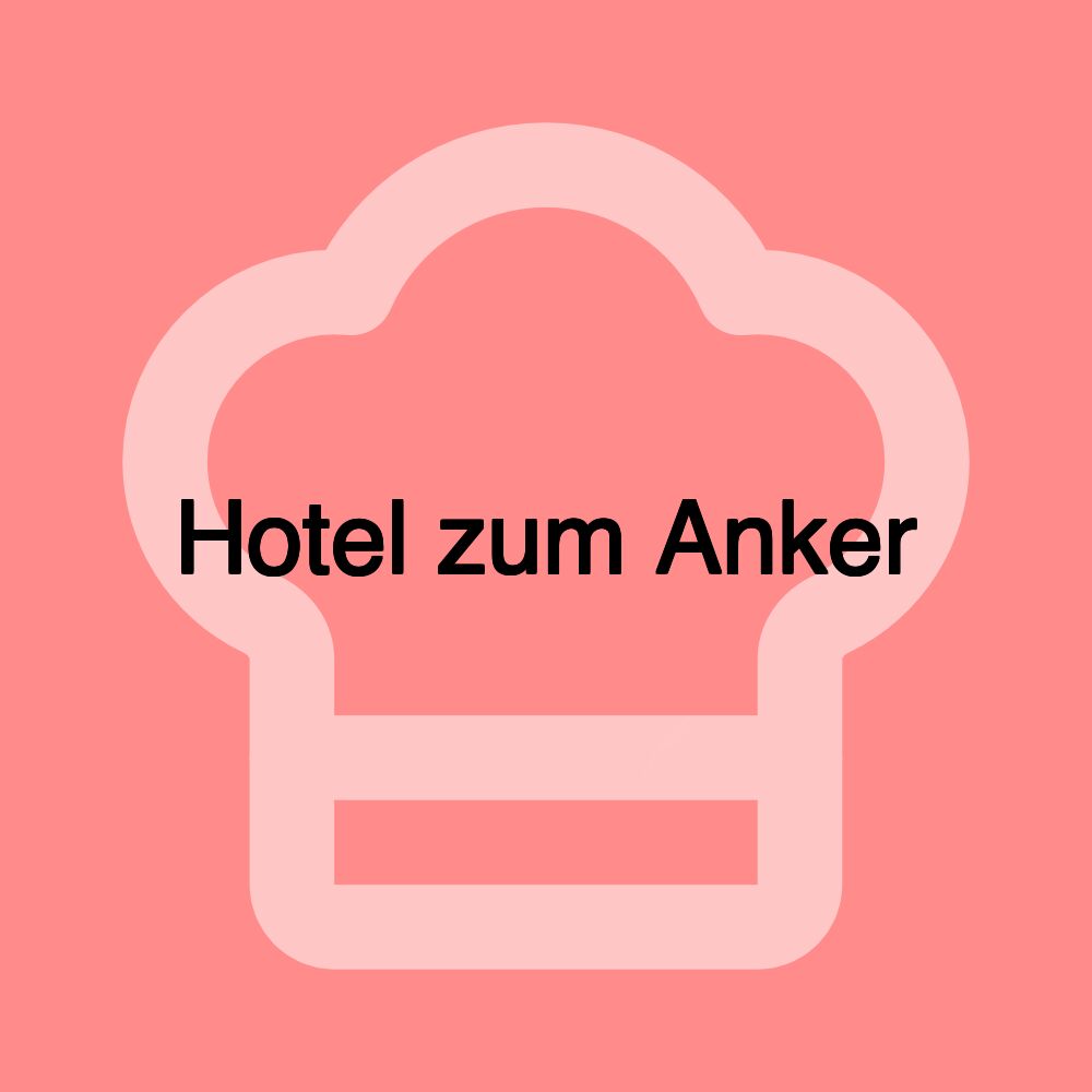 Hotel zum Anker