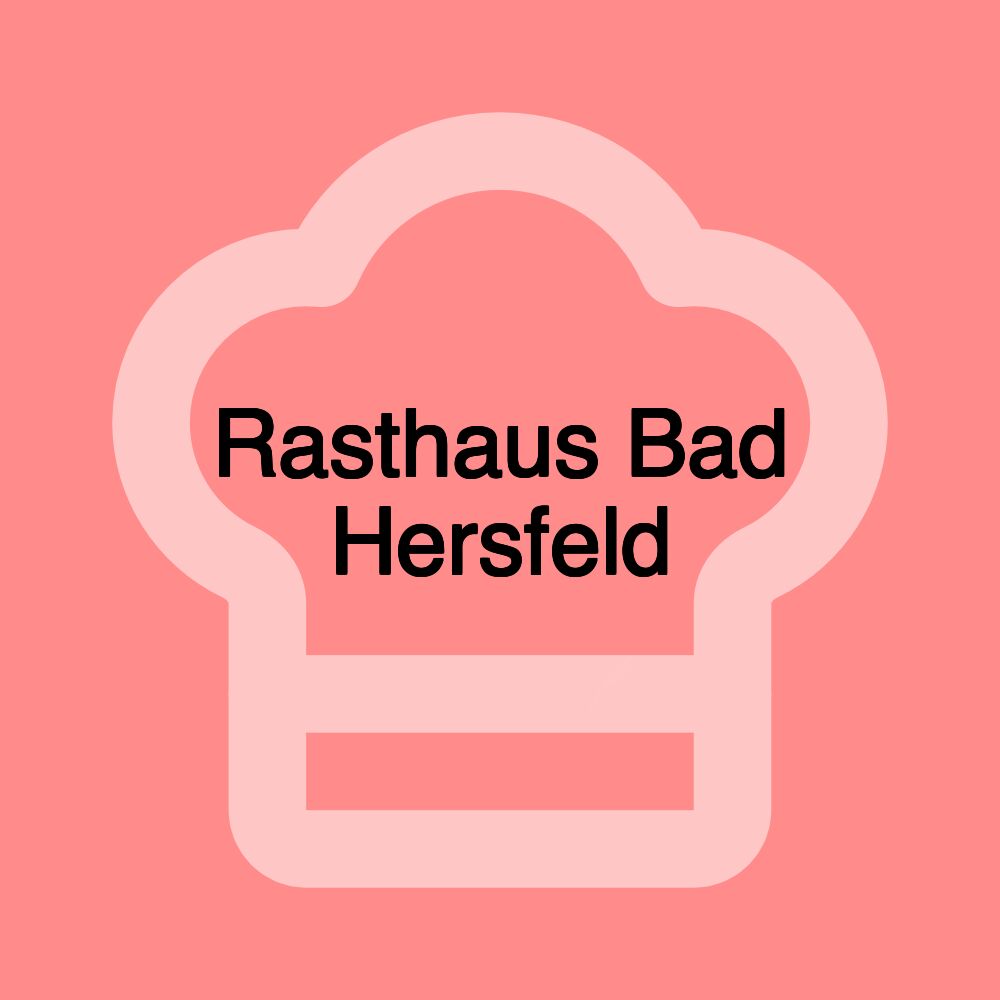 Rasthaus Bad Hersfeld