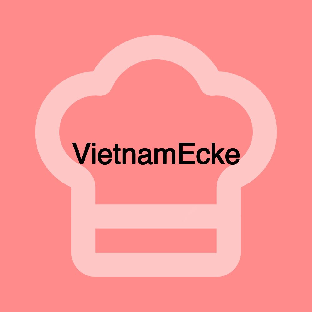 VietnamEcke