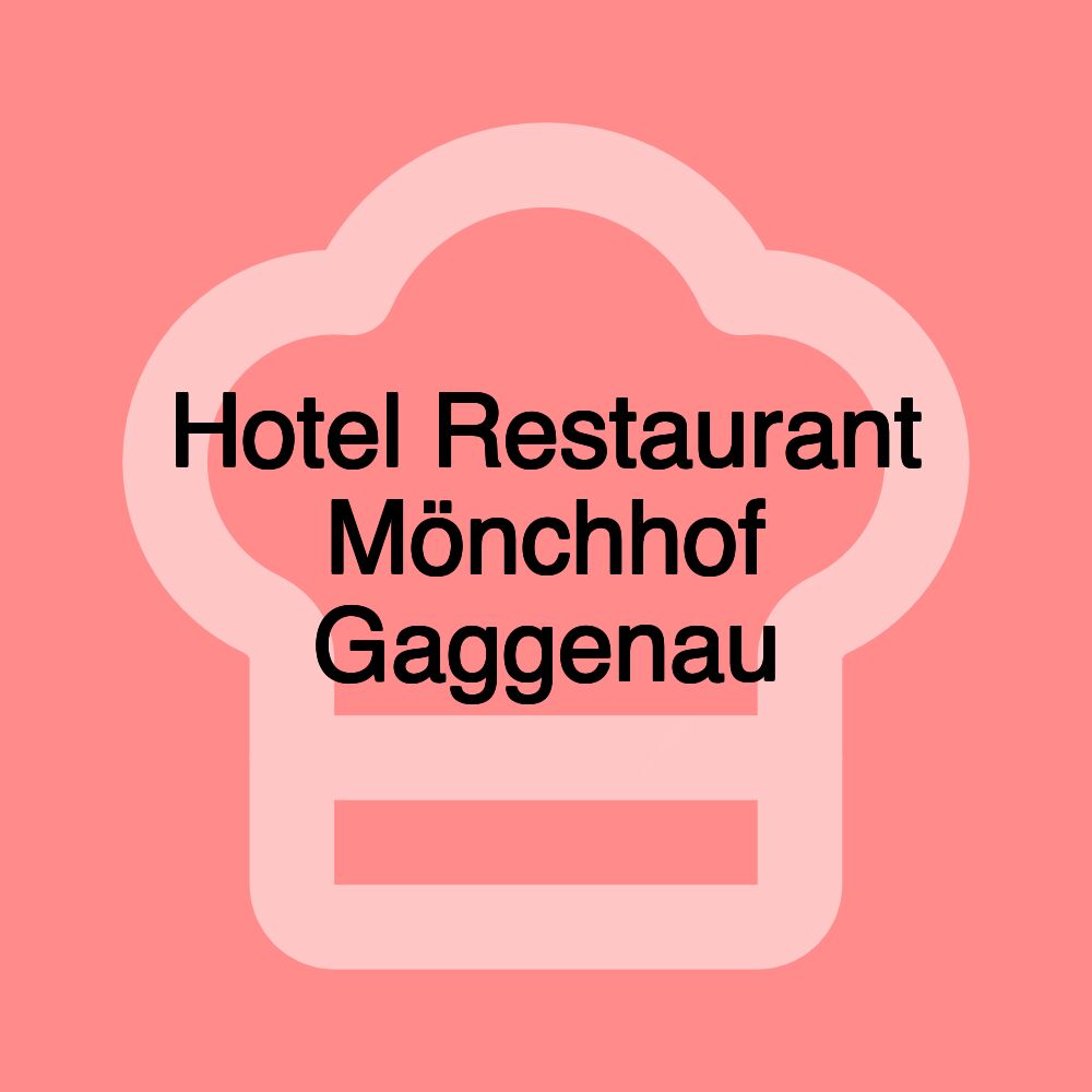 Hotel Restaurant Mönchhof Gaggenau