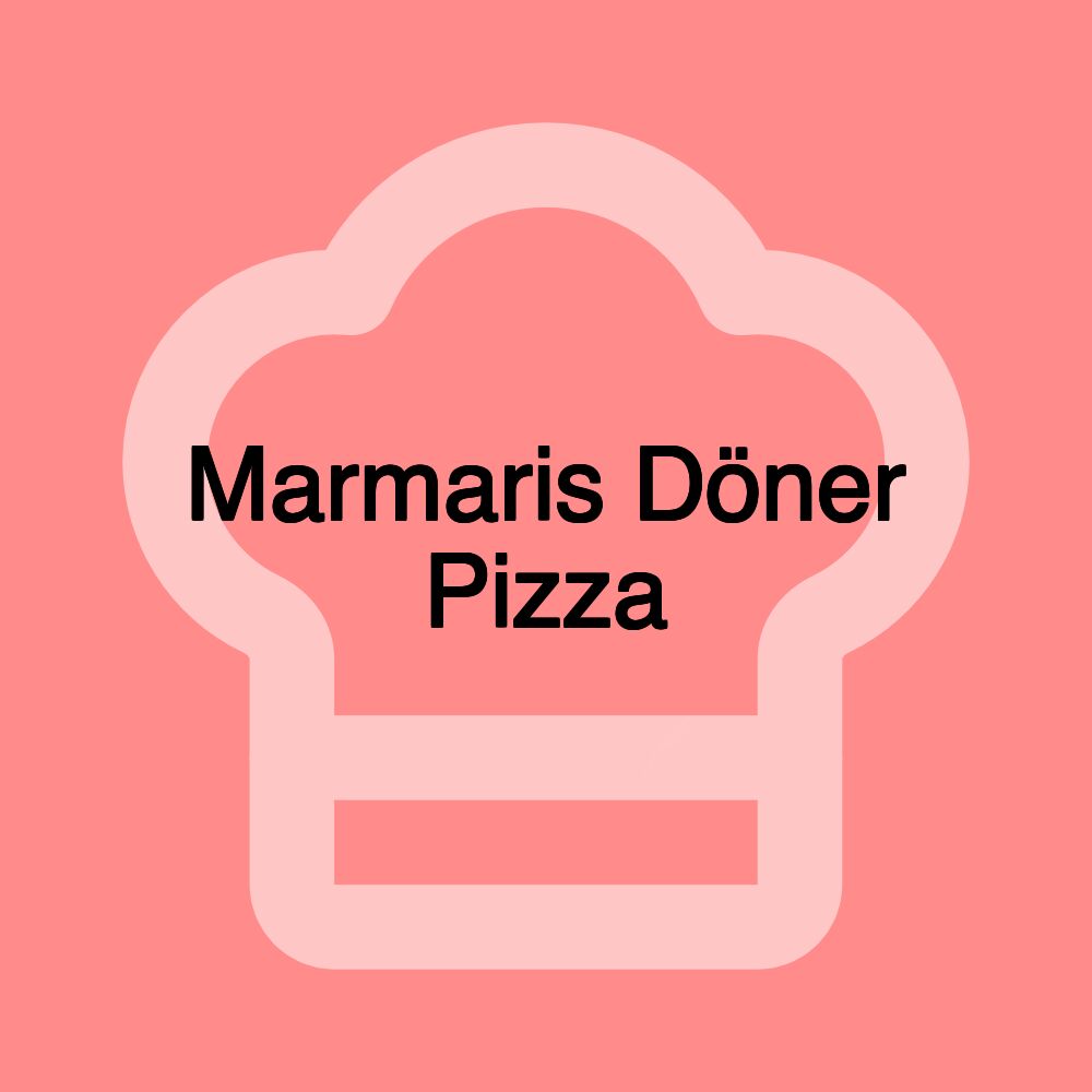 Marmaris Döner Pizza