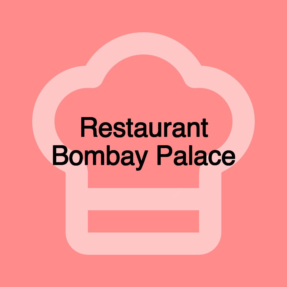 Restaurant Bombay Palace