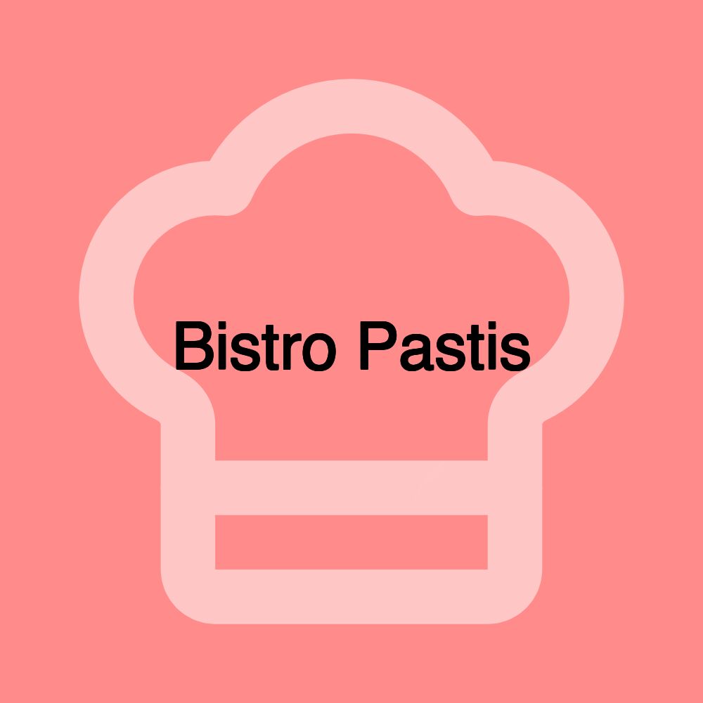 Bistro Pastis