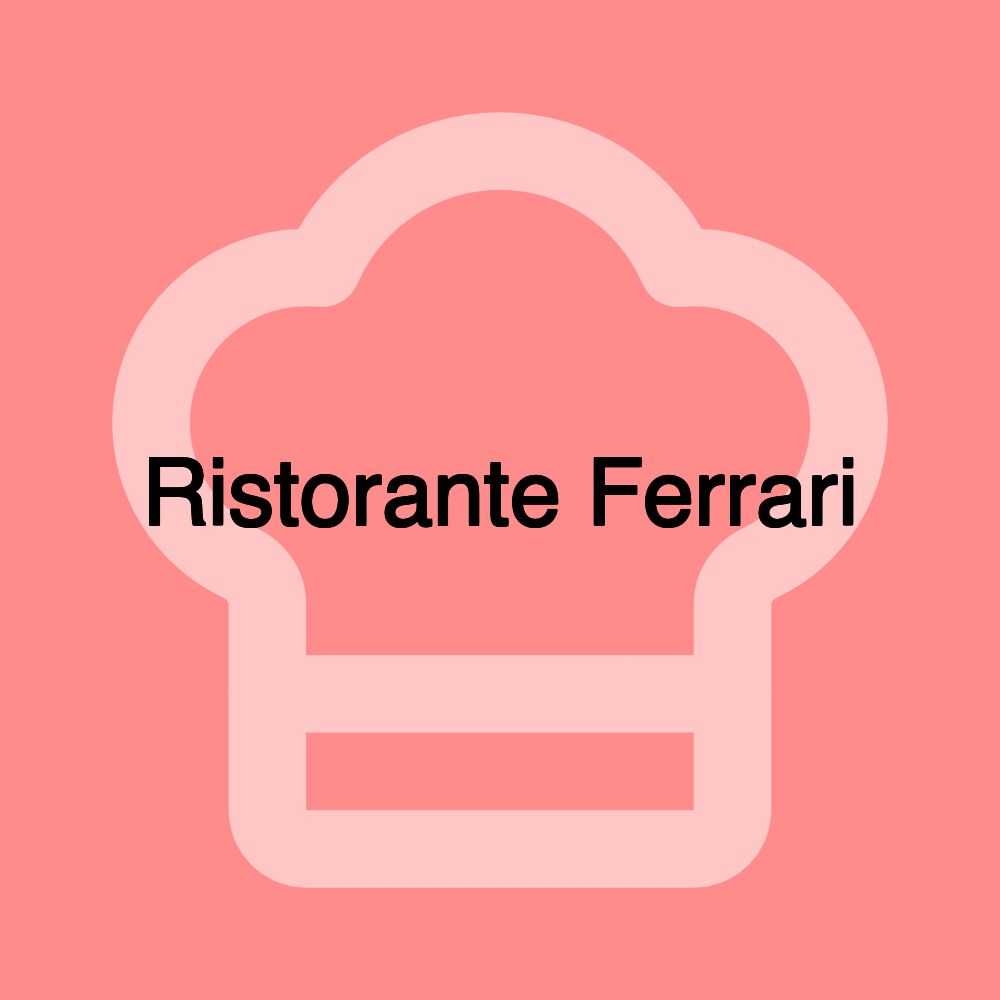 Ristorante Ferrari