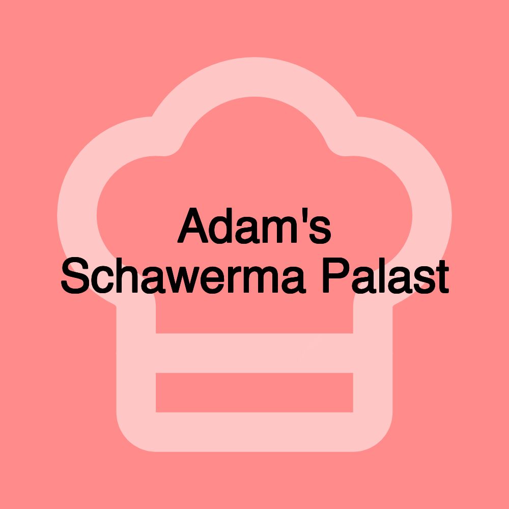 Adam's Schawerma Palast