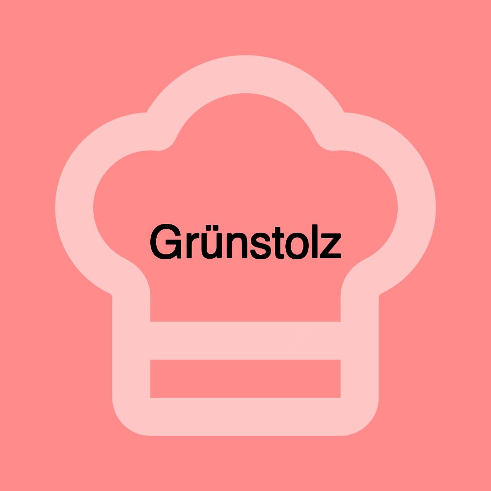 Grünstolz