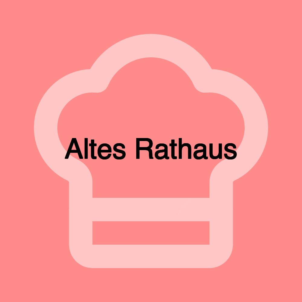 Altes Rathaus