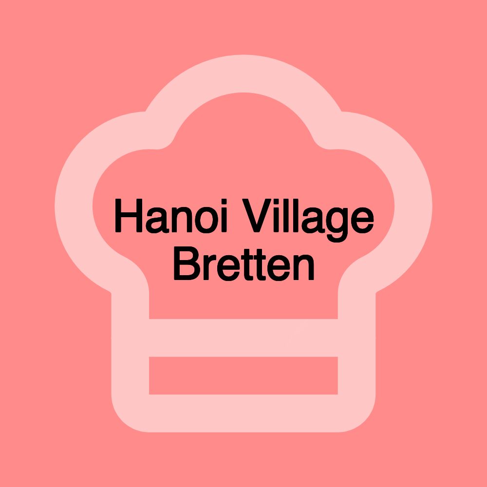 Hanoi Village Bretten