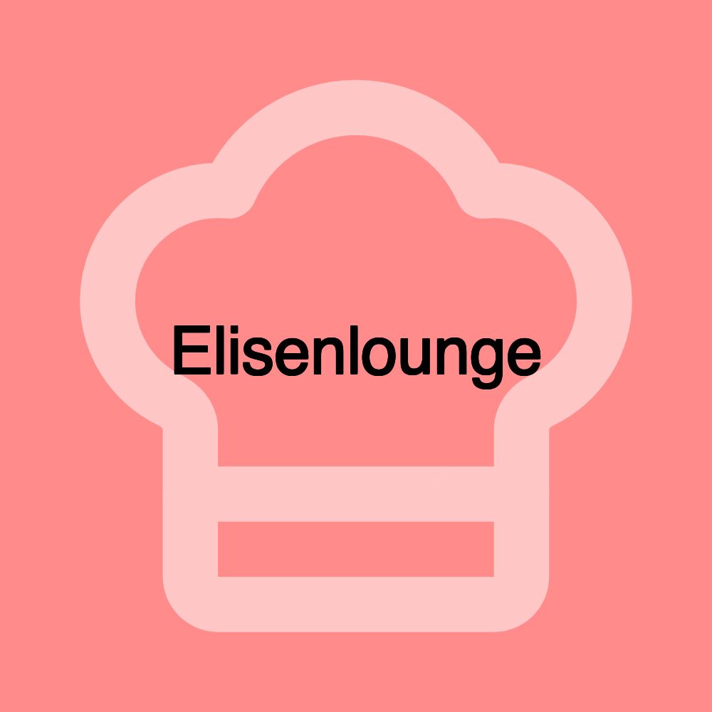 Elisenlounge