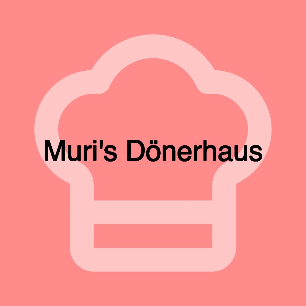 Muri's Dönerhaus