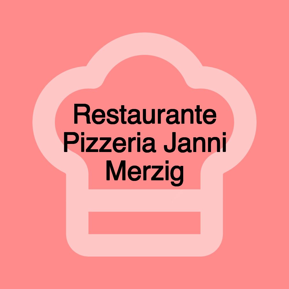 Restaurante Pizzeria Janni Merzig