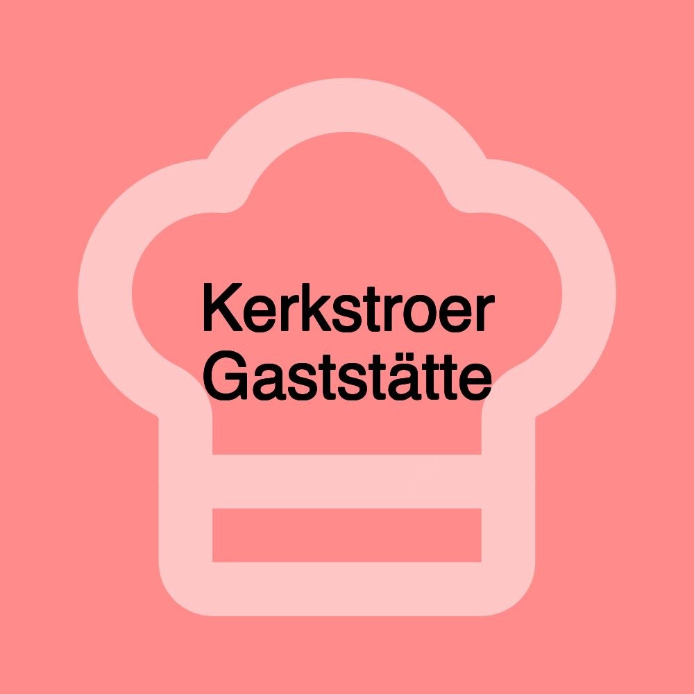 Kerkstroer Gaststätte