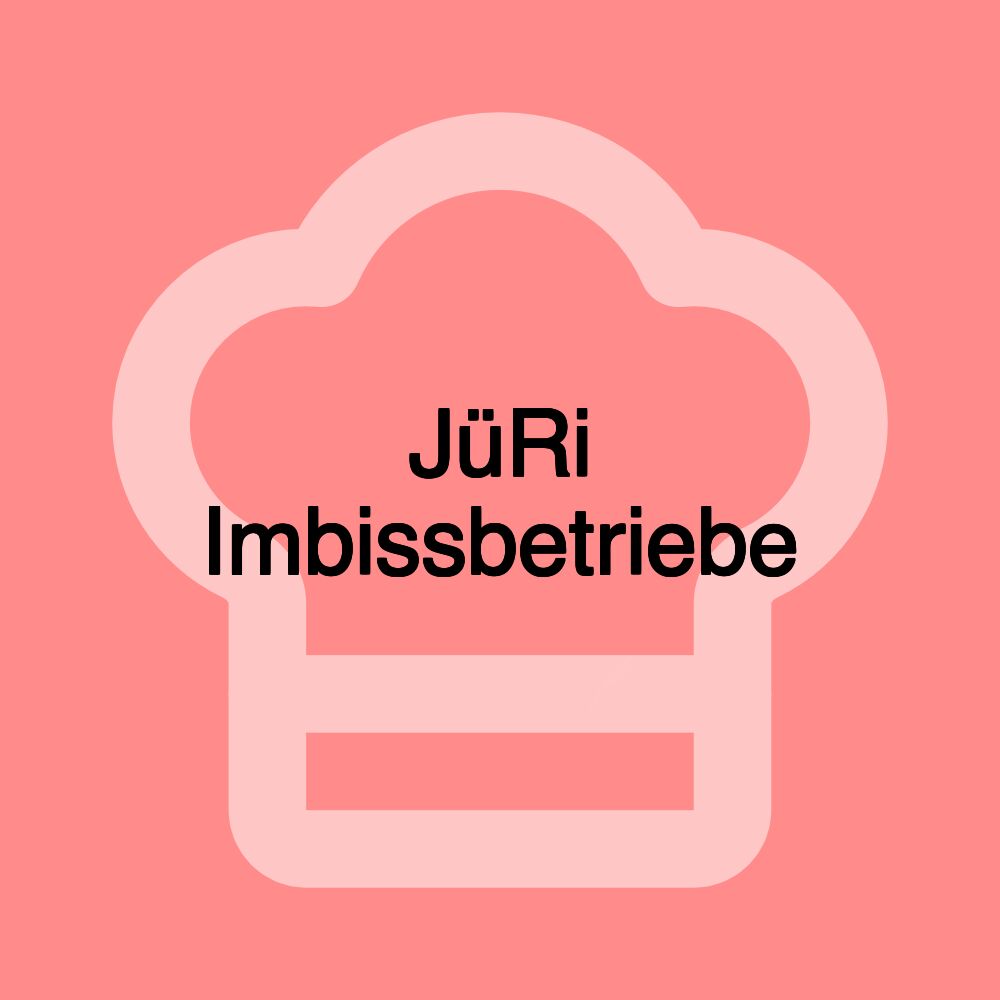 JüRi Imbissbetriebe