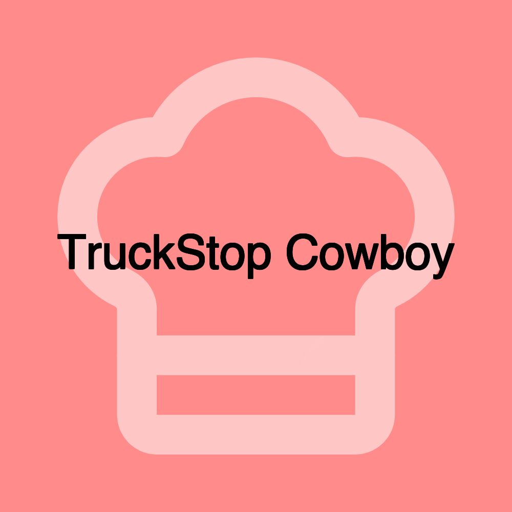 TruckStop Cowboy