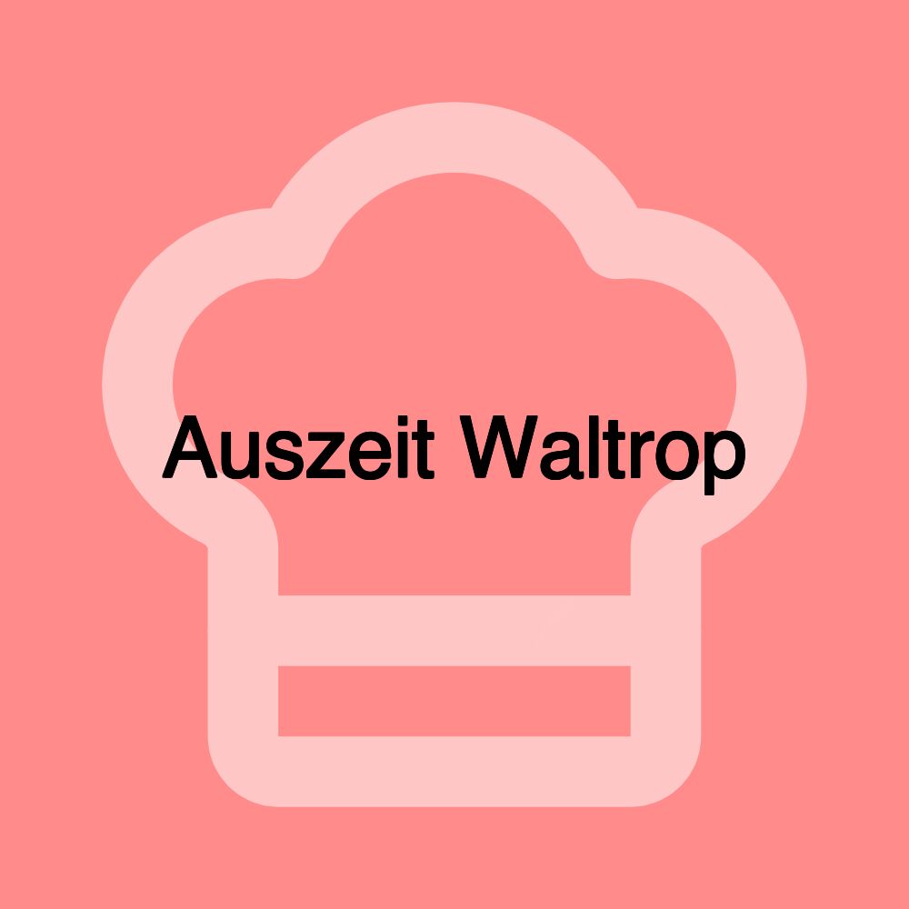 Auszeit Waltrop