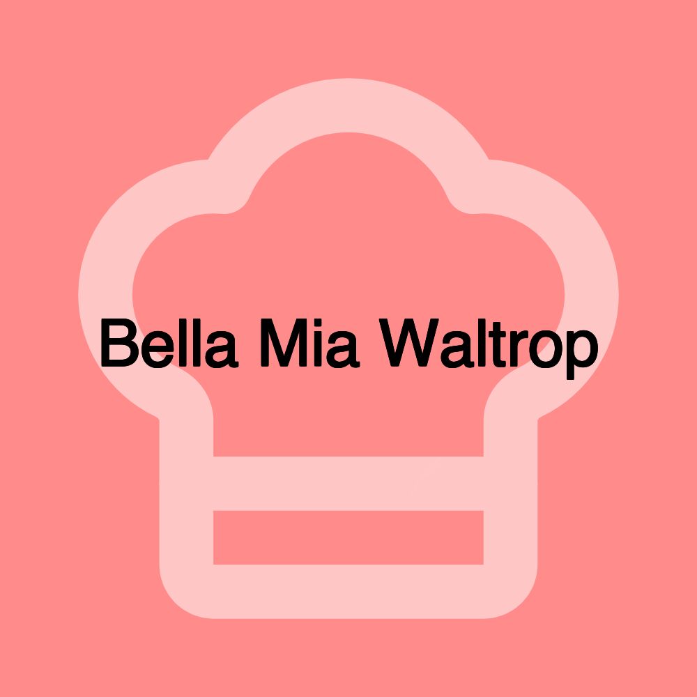 Bella Mia Waltrop