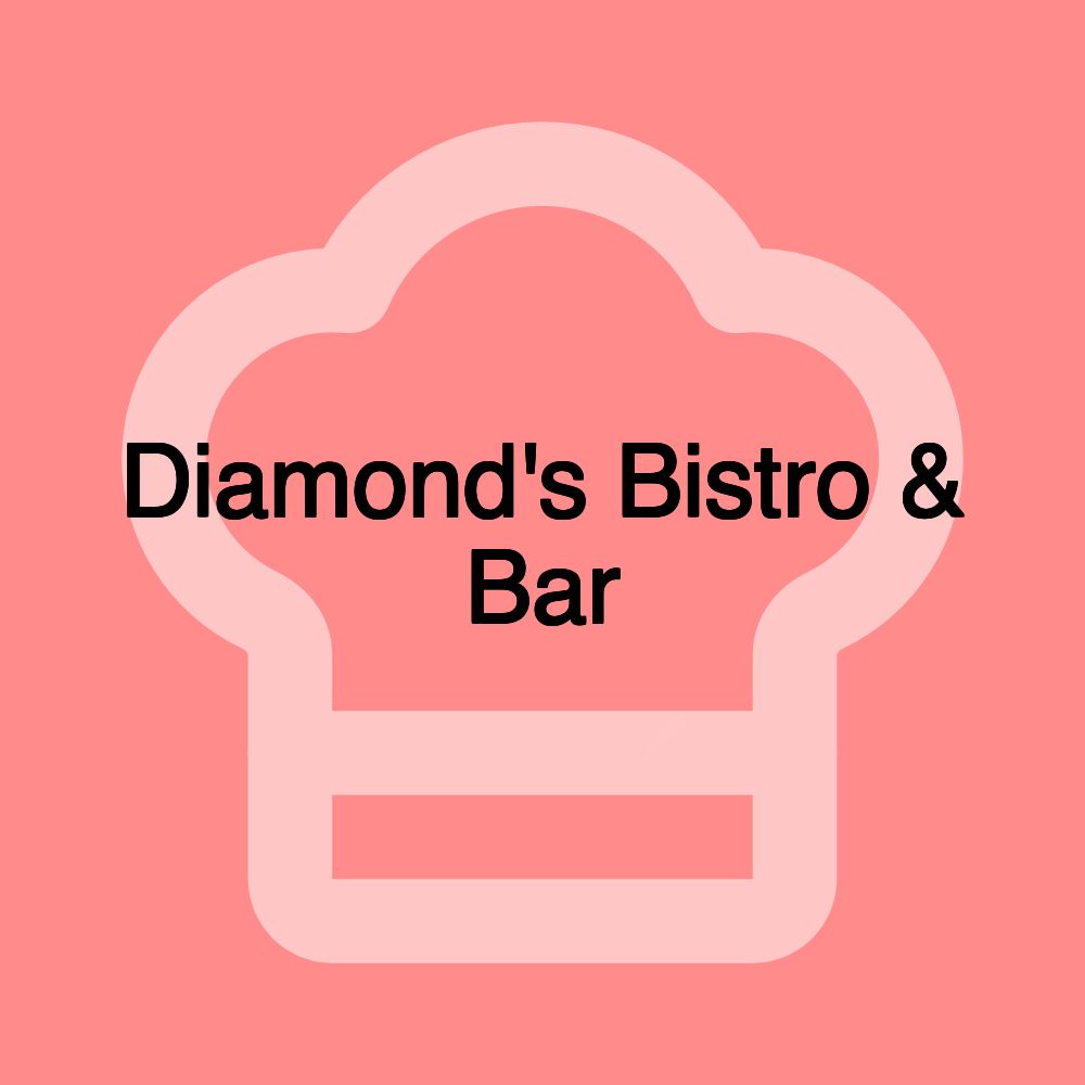 Diamond's Bistro & Bar