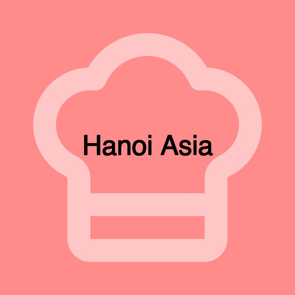 Hanoi Asia