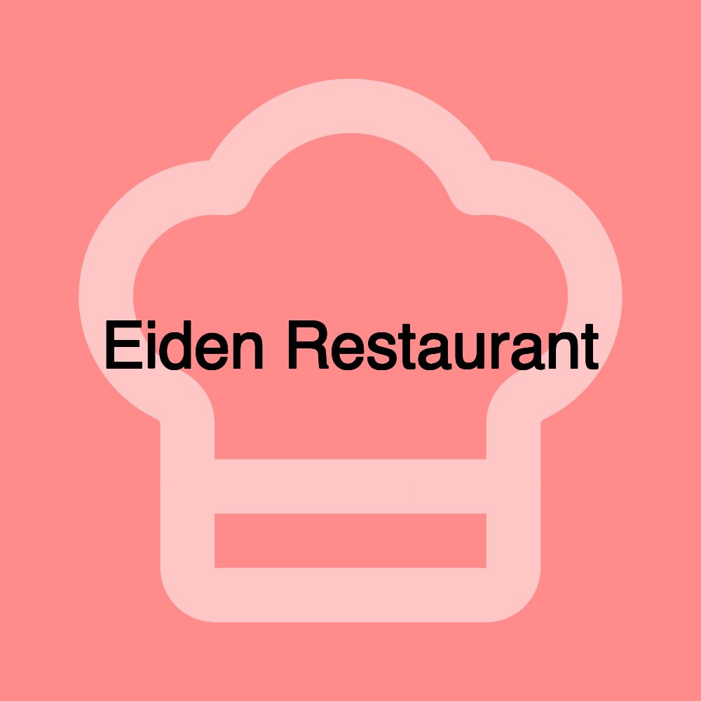 Eiden Restaurant