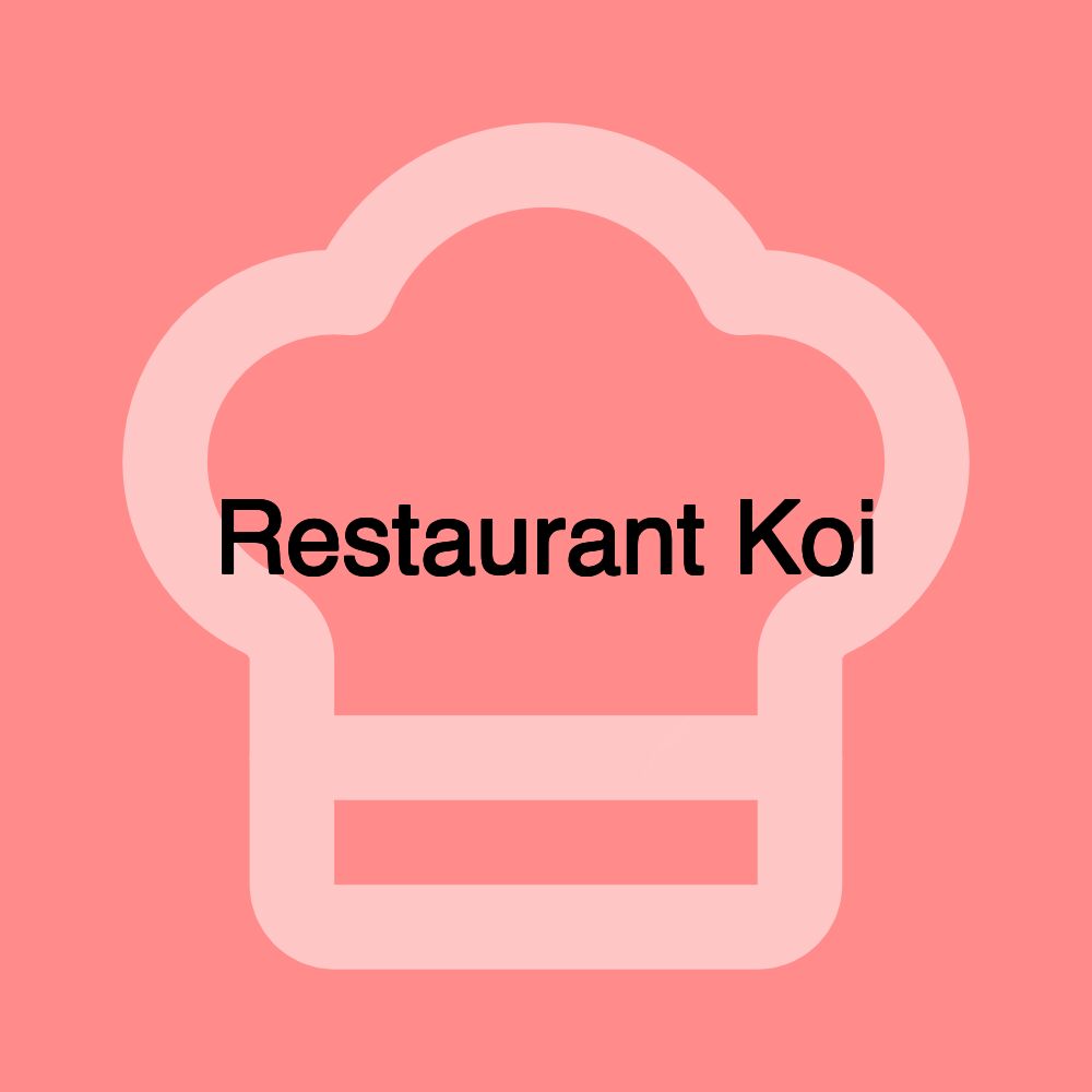 Restaurant Koi