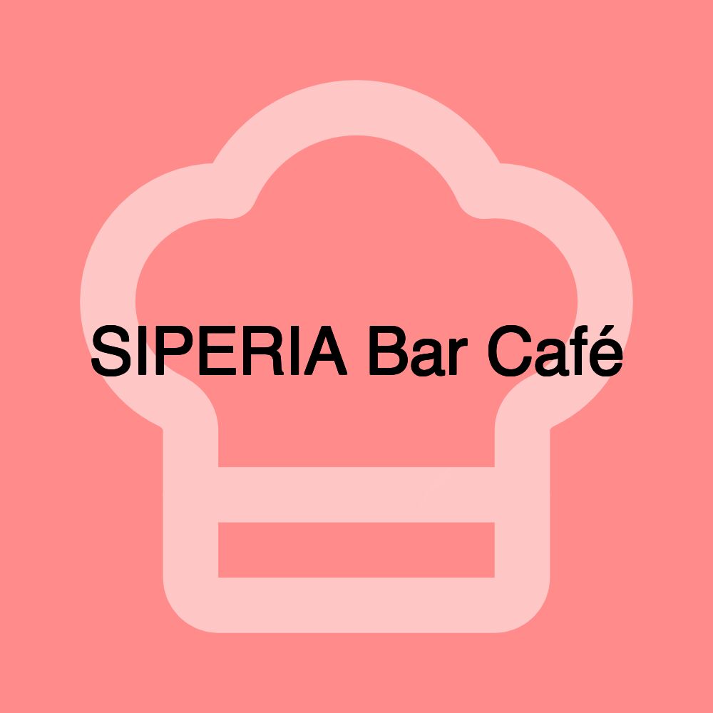 SIPERIA Bar Café