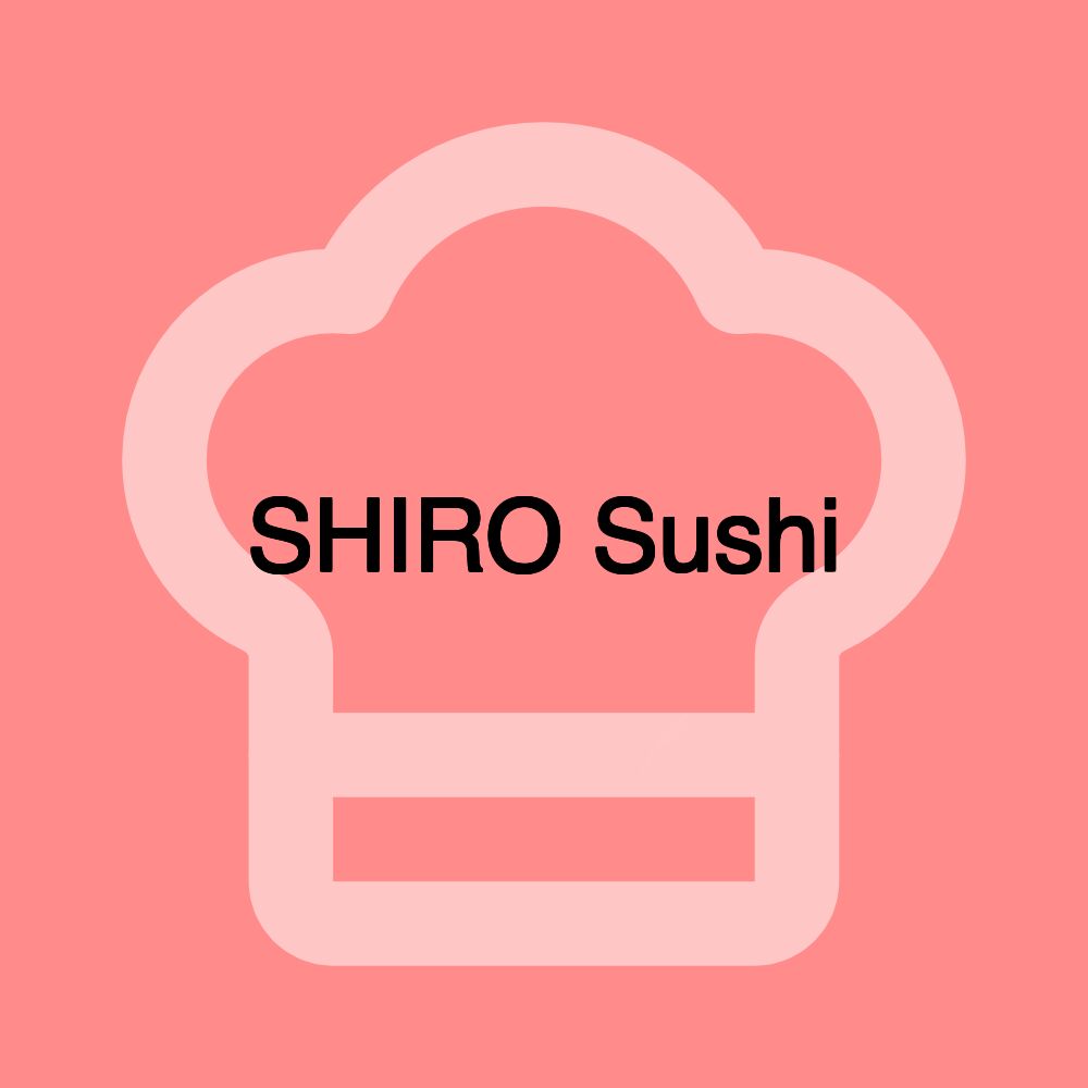 SHIRO Sushi