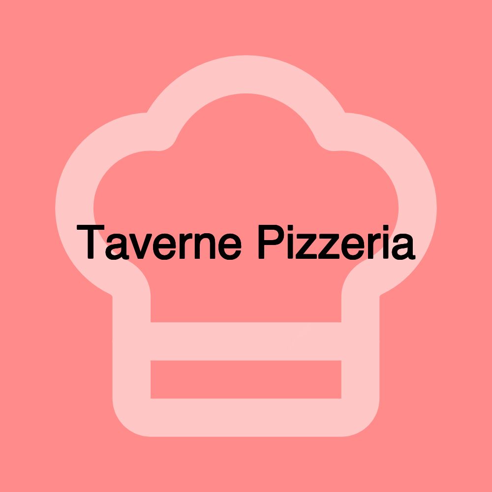 Taverne Pizzeria