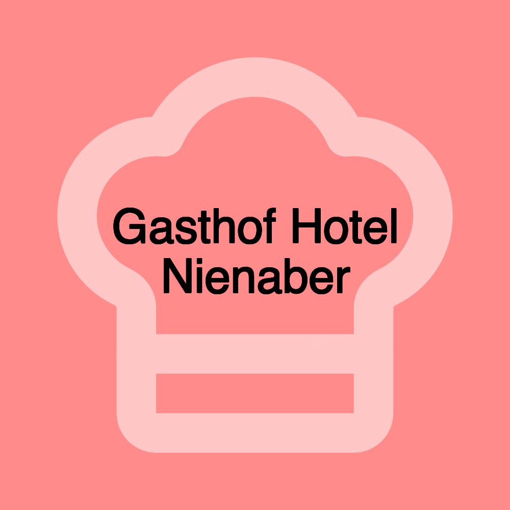 Gasthof Hotel Nienaber