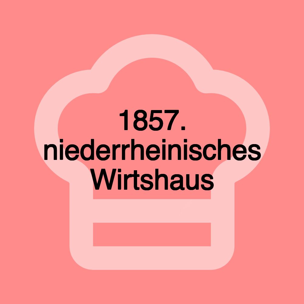 1857. niederrheinisches Wirtshaus