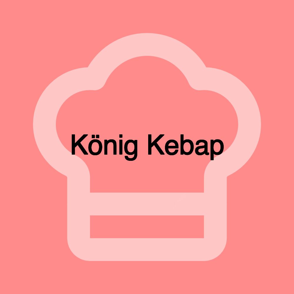 König Kebap