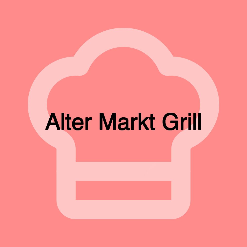 Alter Markt Grill