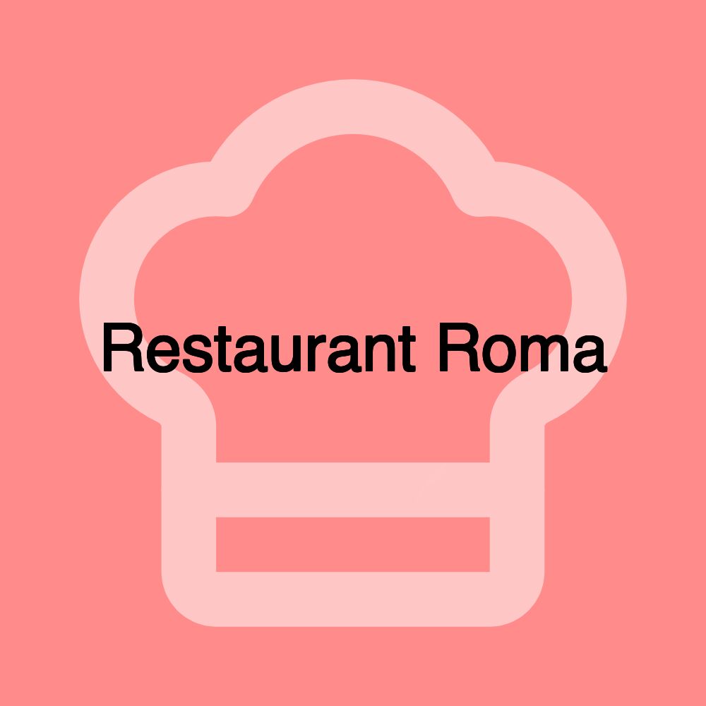 Restaurant Roma