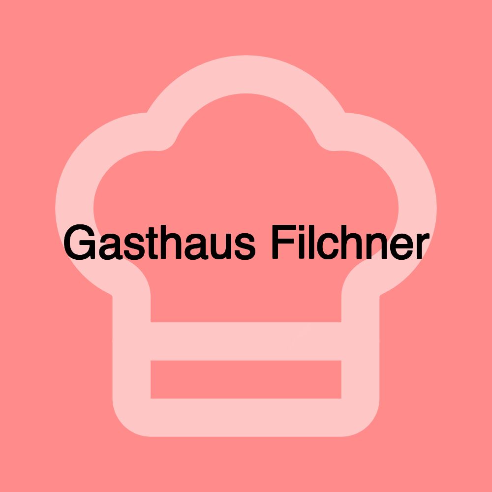 Gasthaus Filchner