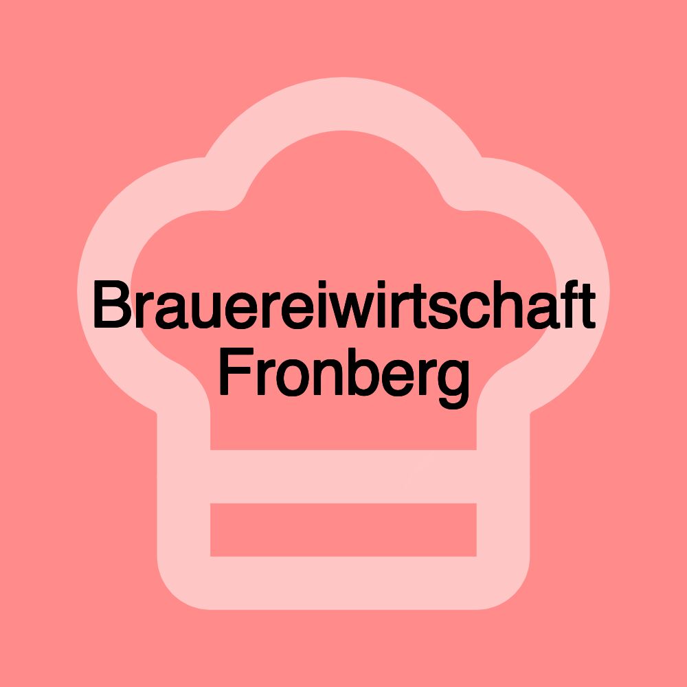 Brauereiwirtschaft Fronberg