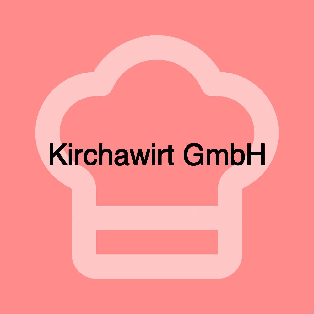 Kirchawirt GmbH