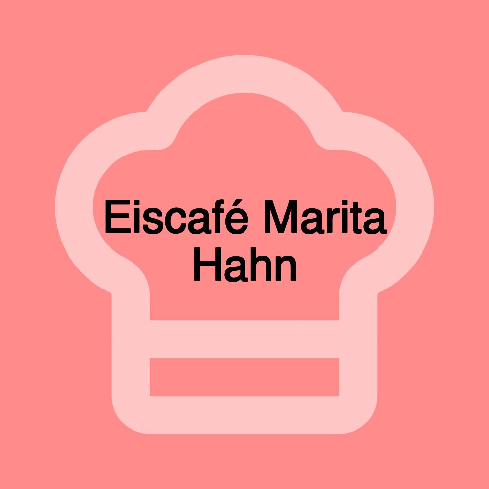 Eiscafé Marita Hahn