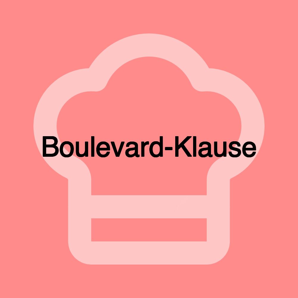 Boulevard-Klause