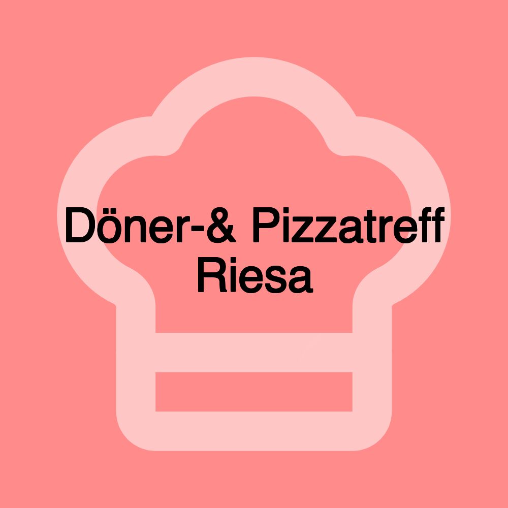 Döner-& Pizzatreff Riesa