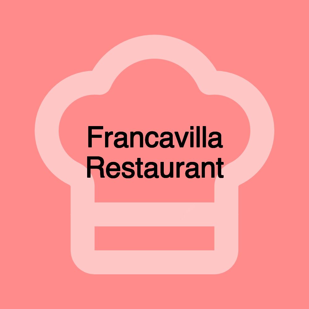 Francavilla Restaurant