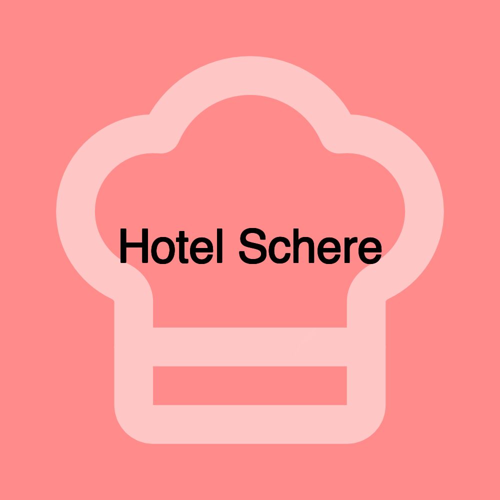 Hotel Schere