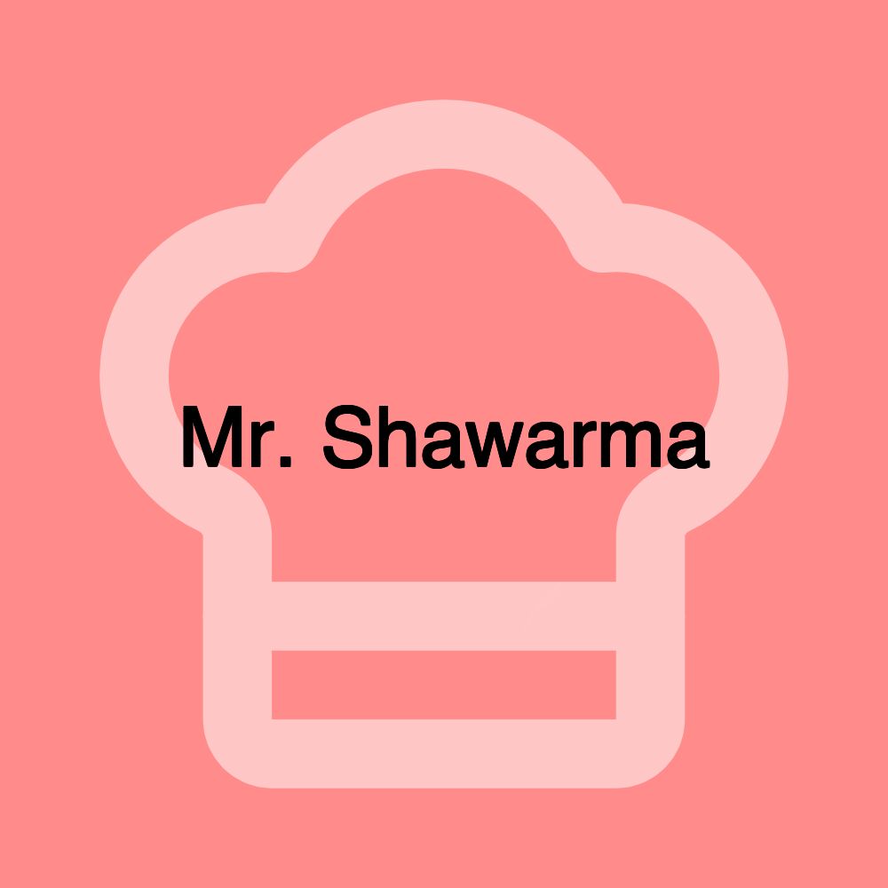 Mr. Shawarma